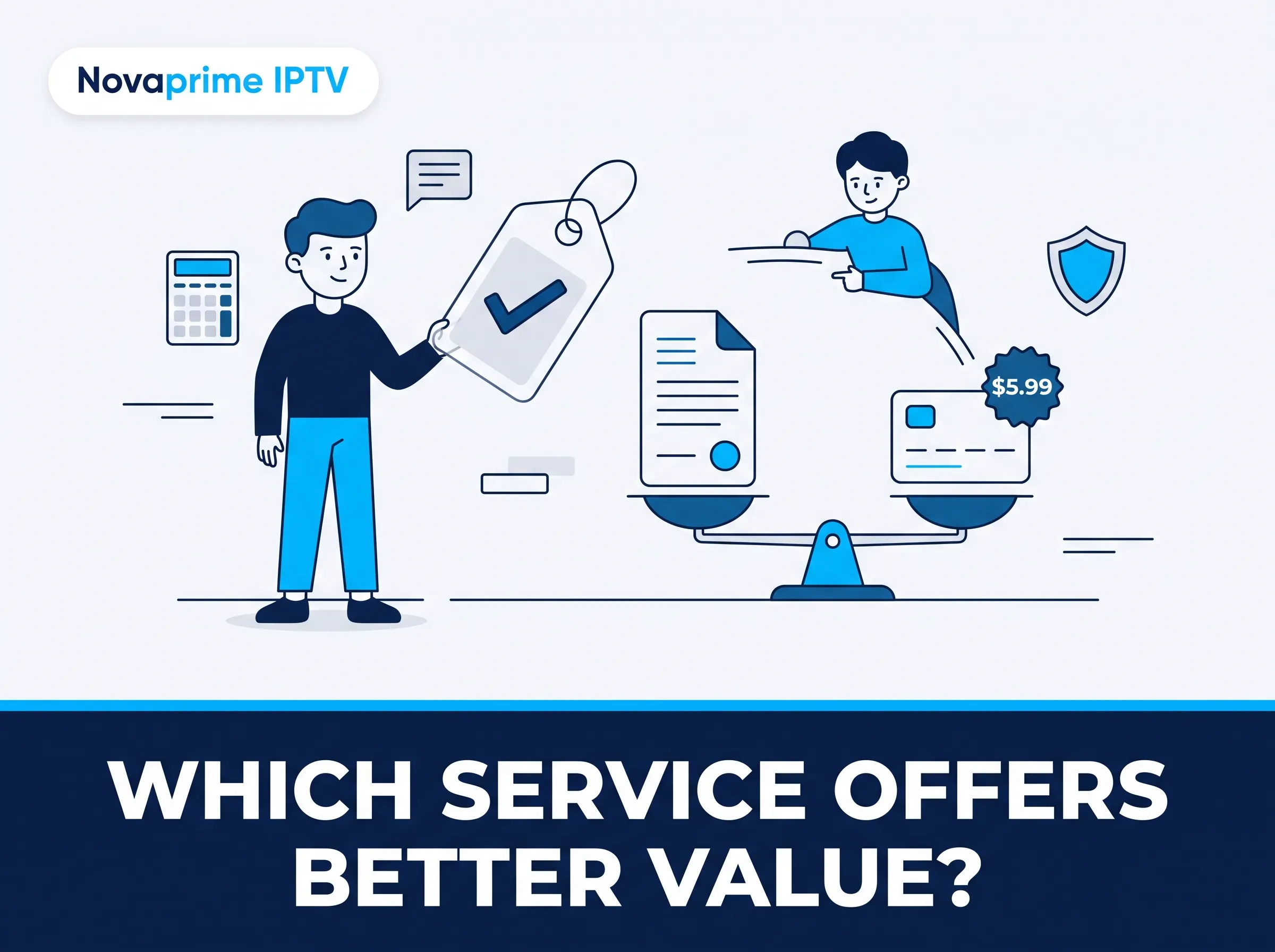 Which IPTV Service Offers Better Value